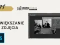Jak rozciągnąć obraz w Photoshopie bez utraty jakości i detali