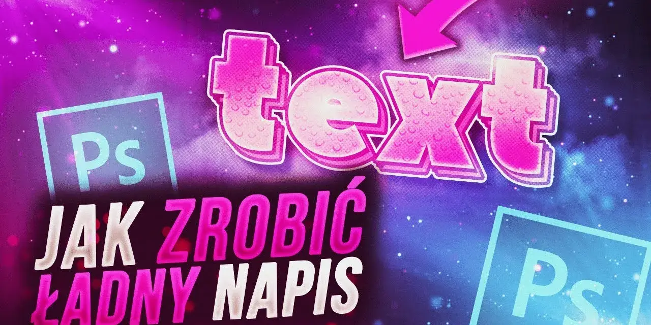 Jak wygiąć tekst w Photoshopie - proste sposoby na efektowny napis